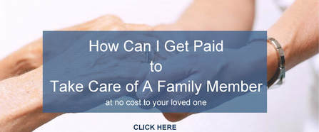 How to Get Paid as a Family Caregiver