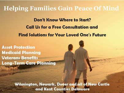 Medicaid planning in Delaware, Milford, Lewes, Seaford, Georgetown and all of Sussex County